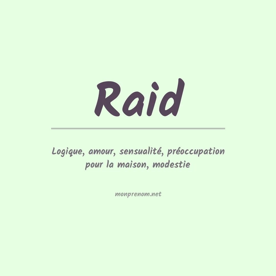 Signification du Prénom Raid