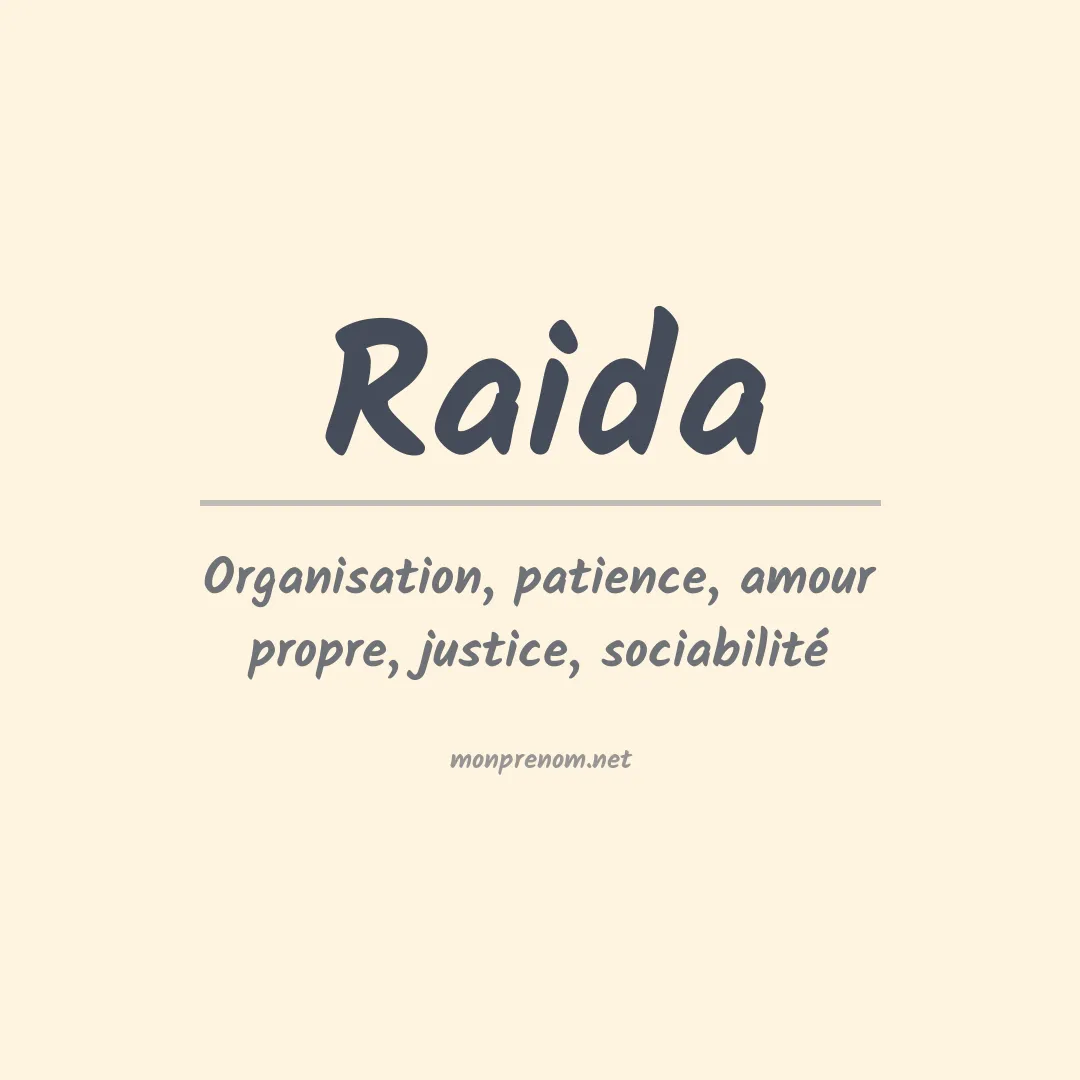 Signification du Prénom Raida