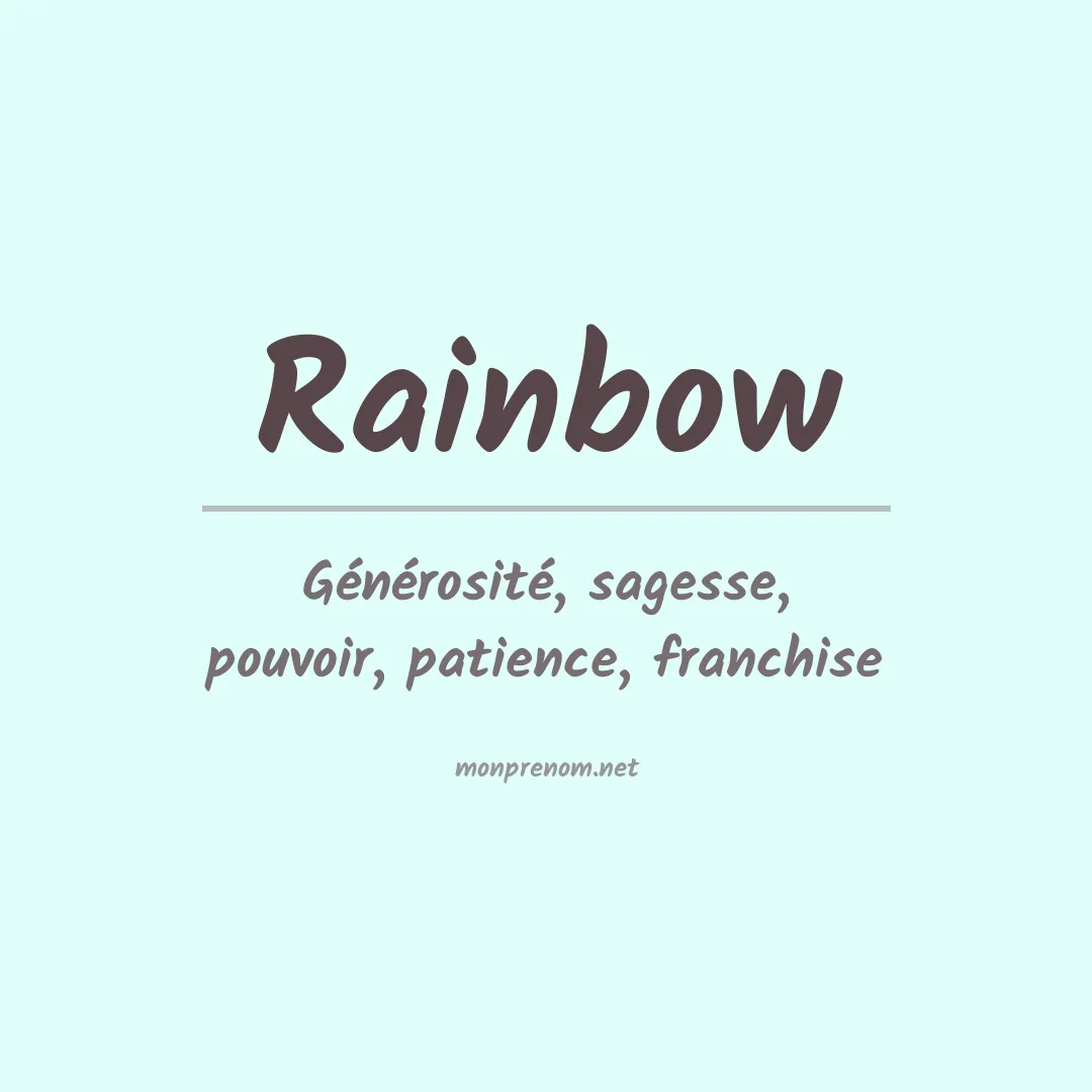 Signification du Prénom Rainbow Signification du Prénom Rainbow