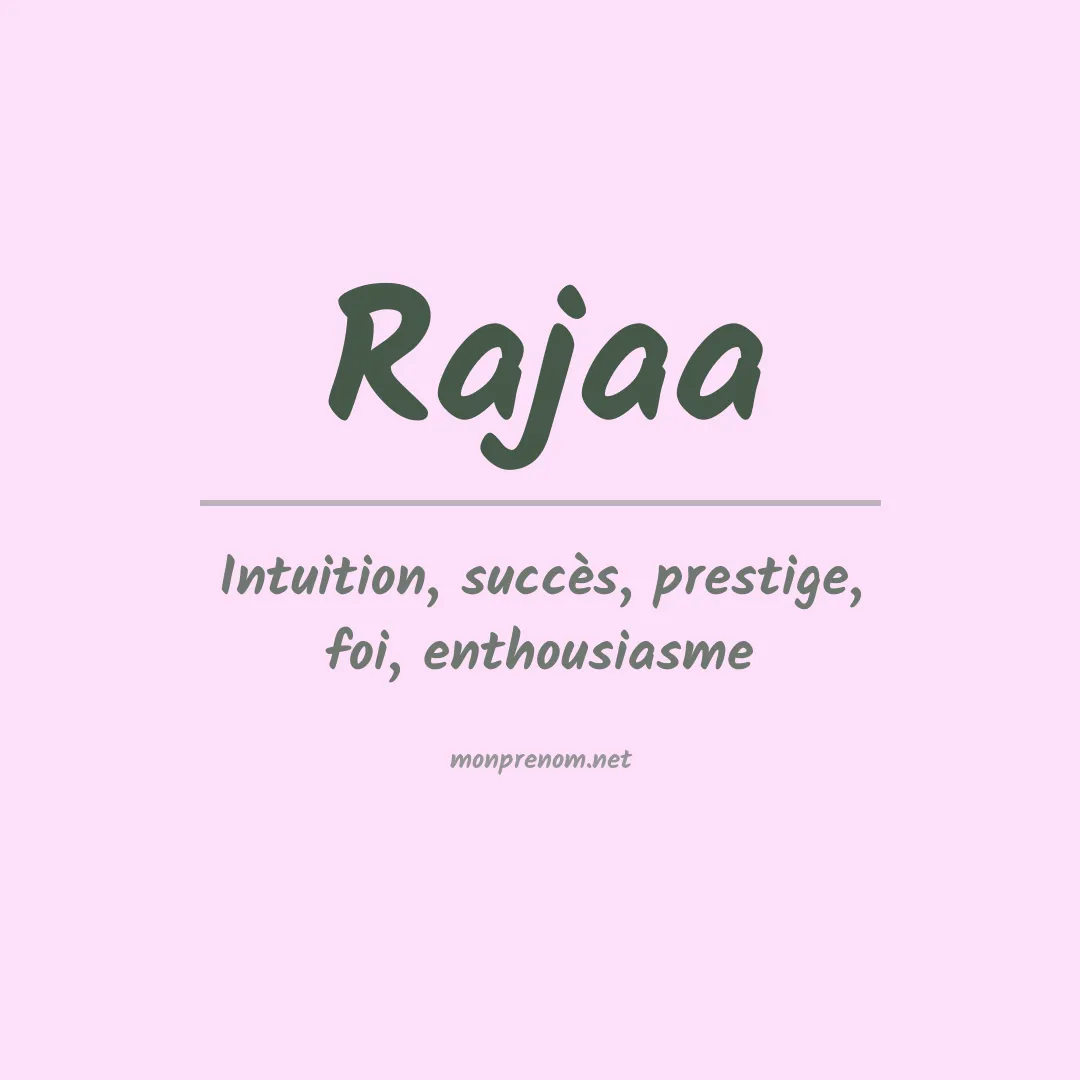 Signification du Prénom Rajaa Signification du Prénom Rajaa