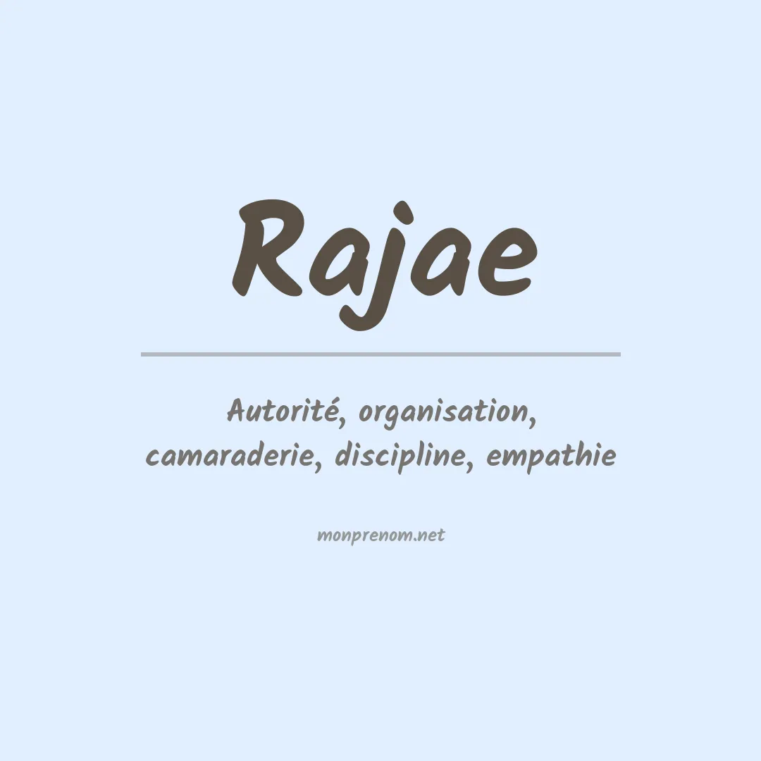 Signification du Prénom Rajae Signification du Prénom Rajae