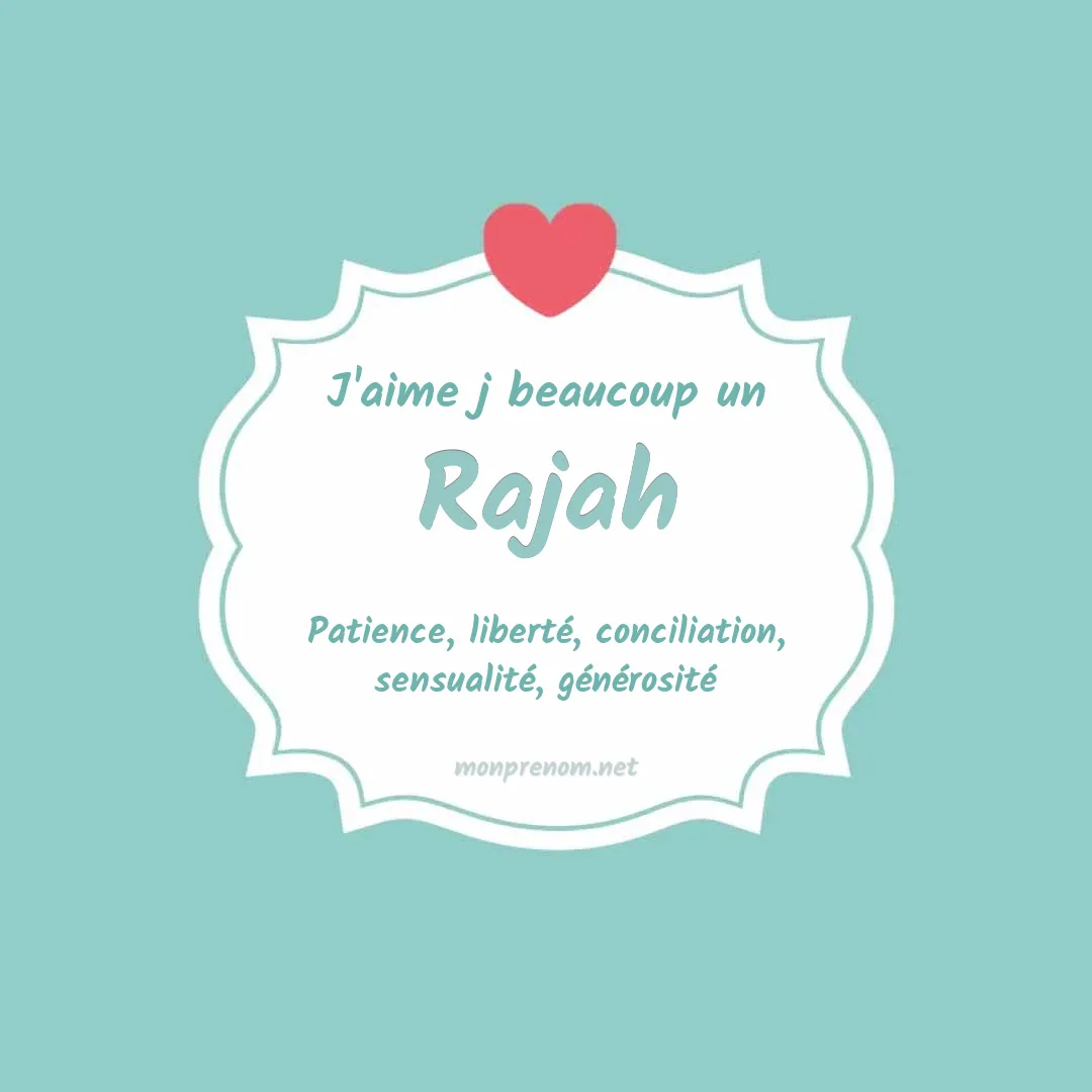 j'aime beaucoup Rajah