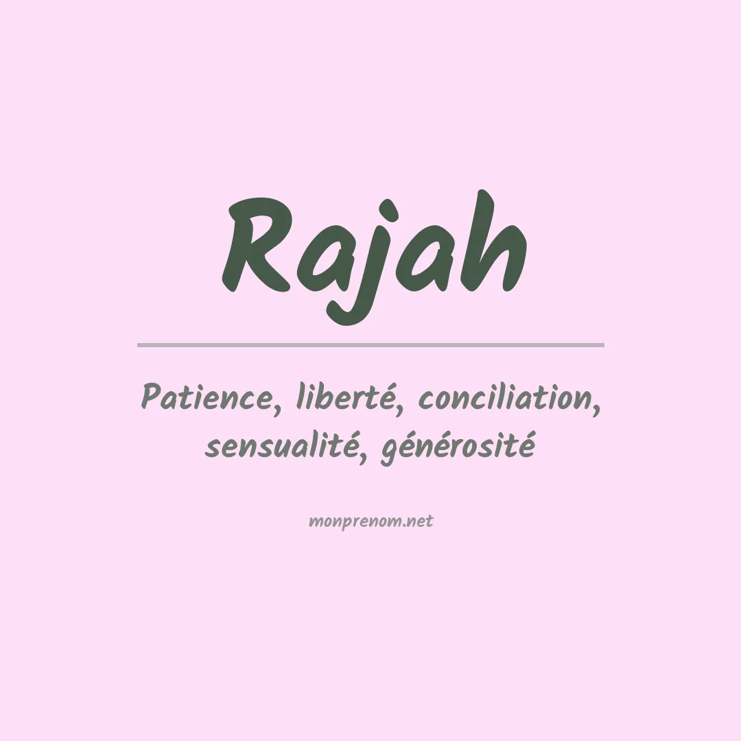 Signification du Prénom Rajah Signification du Prénom Rajah