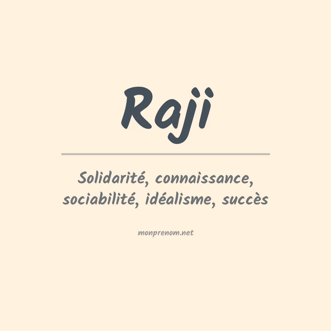 Signification du Prénom Raji Signification du Prénom Raji