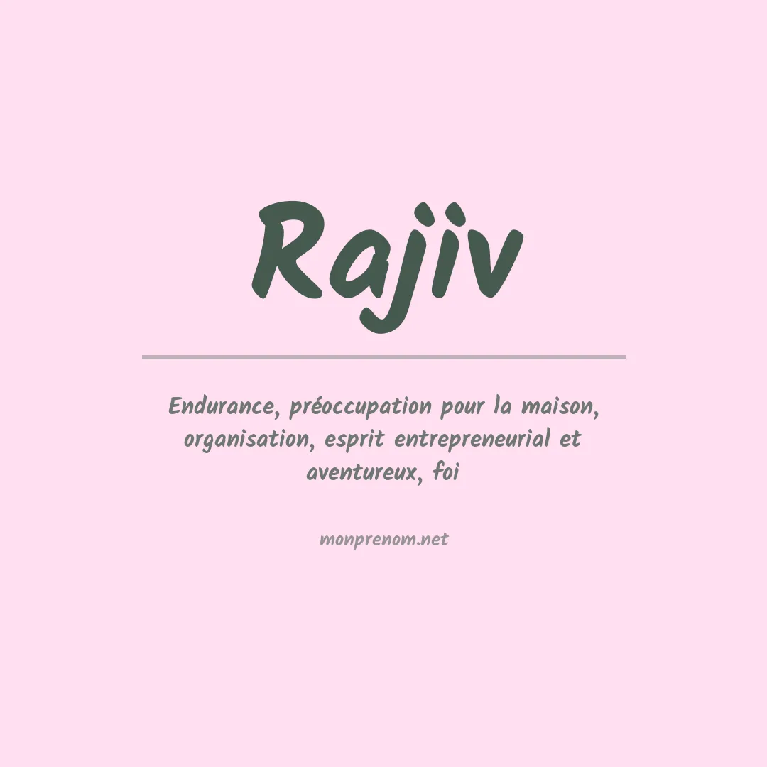 Signification du Prénom Rajiv Signification du Prénom Rajiv