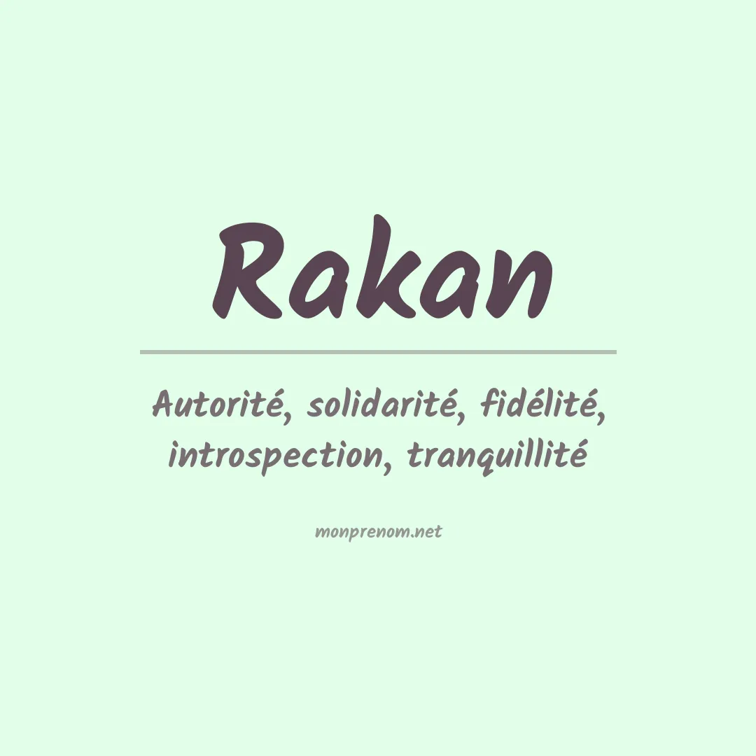 Signification du Prénom Rakan Signification du Prénom Rakan