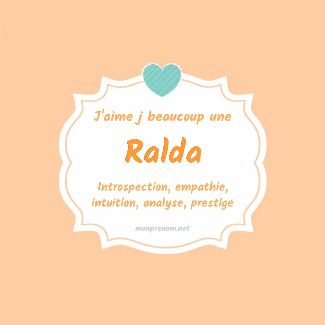 j'aime beaucoup Ralda