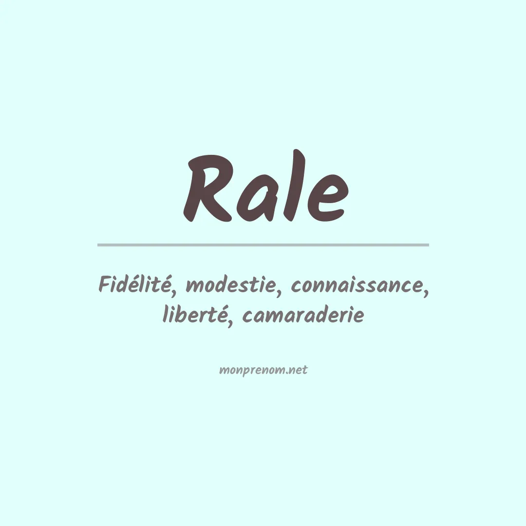 Signification du Prénom Rale