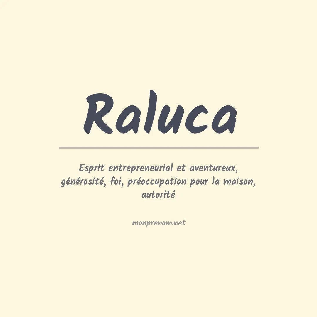 Signification du Prénom Raluca