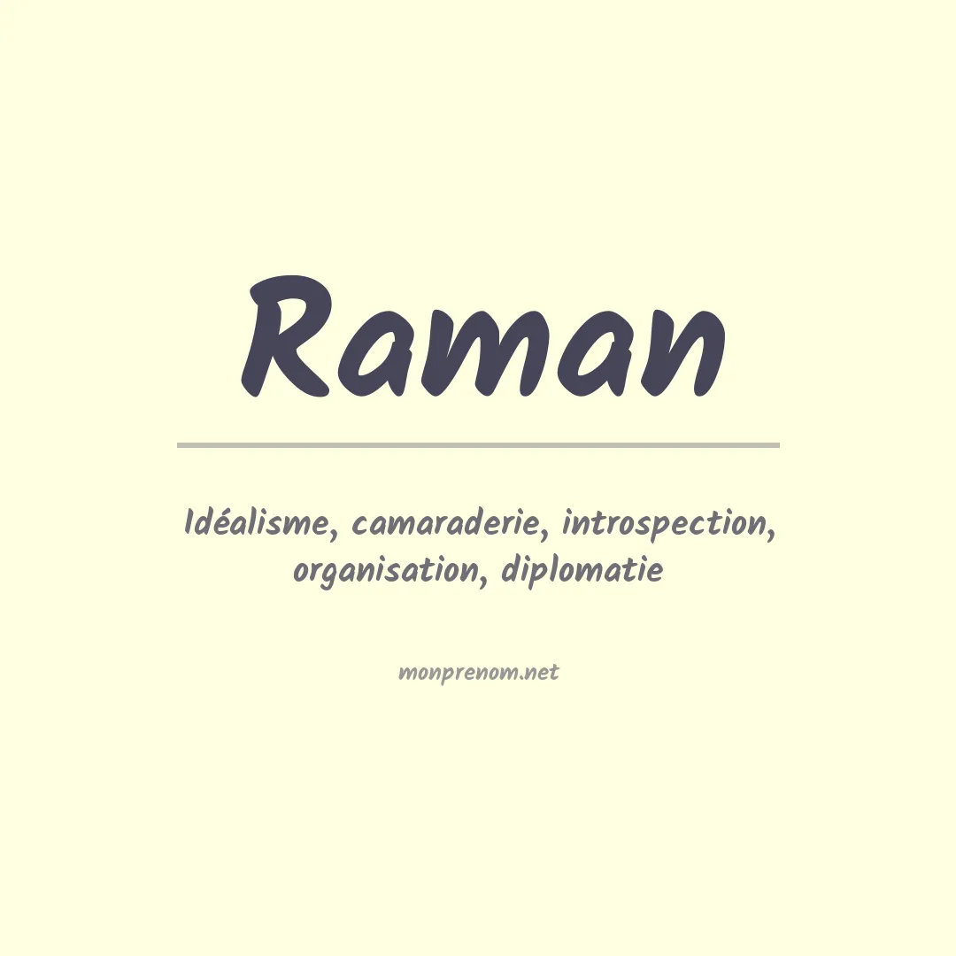 Signification du Prénom Raman