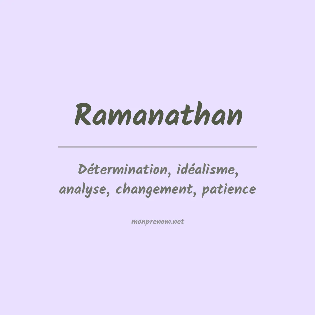 Signification du Prénom Ramanathan