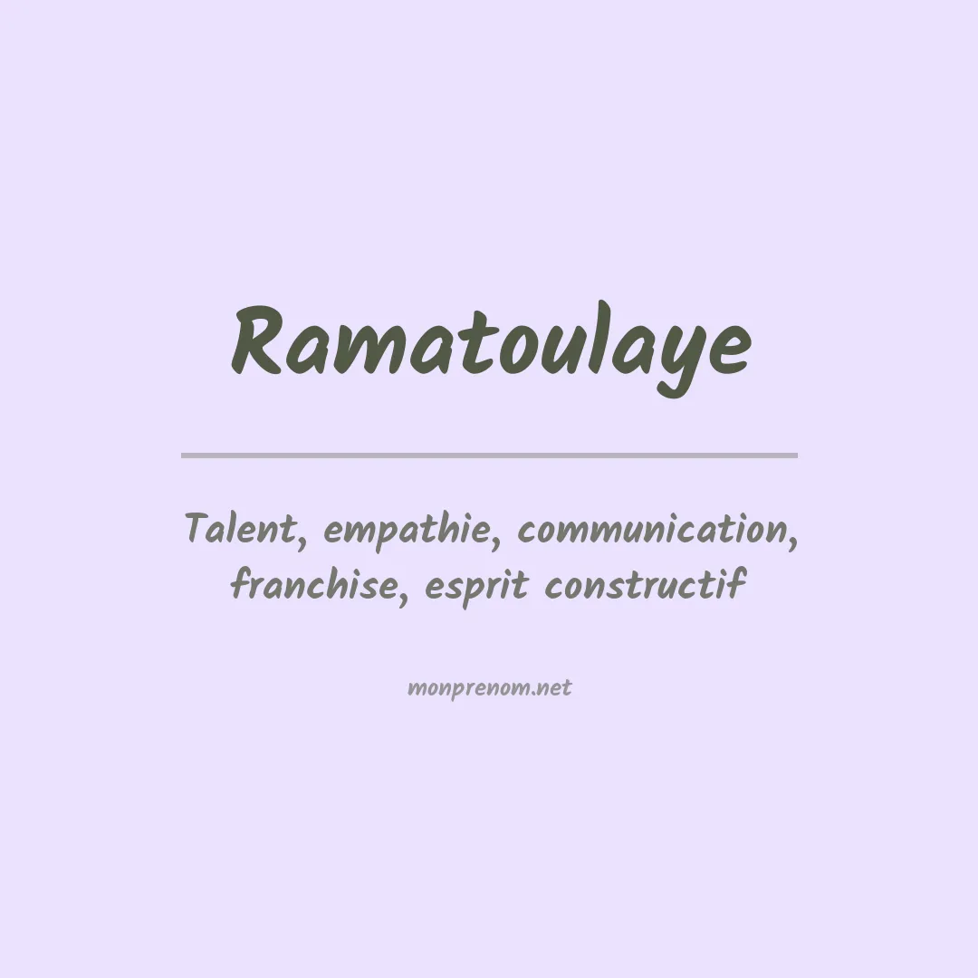 Signification du Prénom Ramatoulaye Signification du Prénom Ramatoulaye
