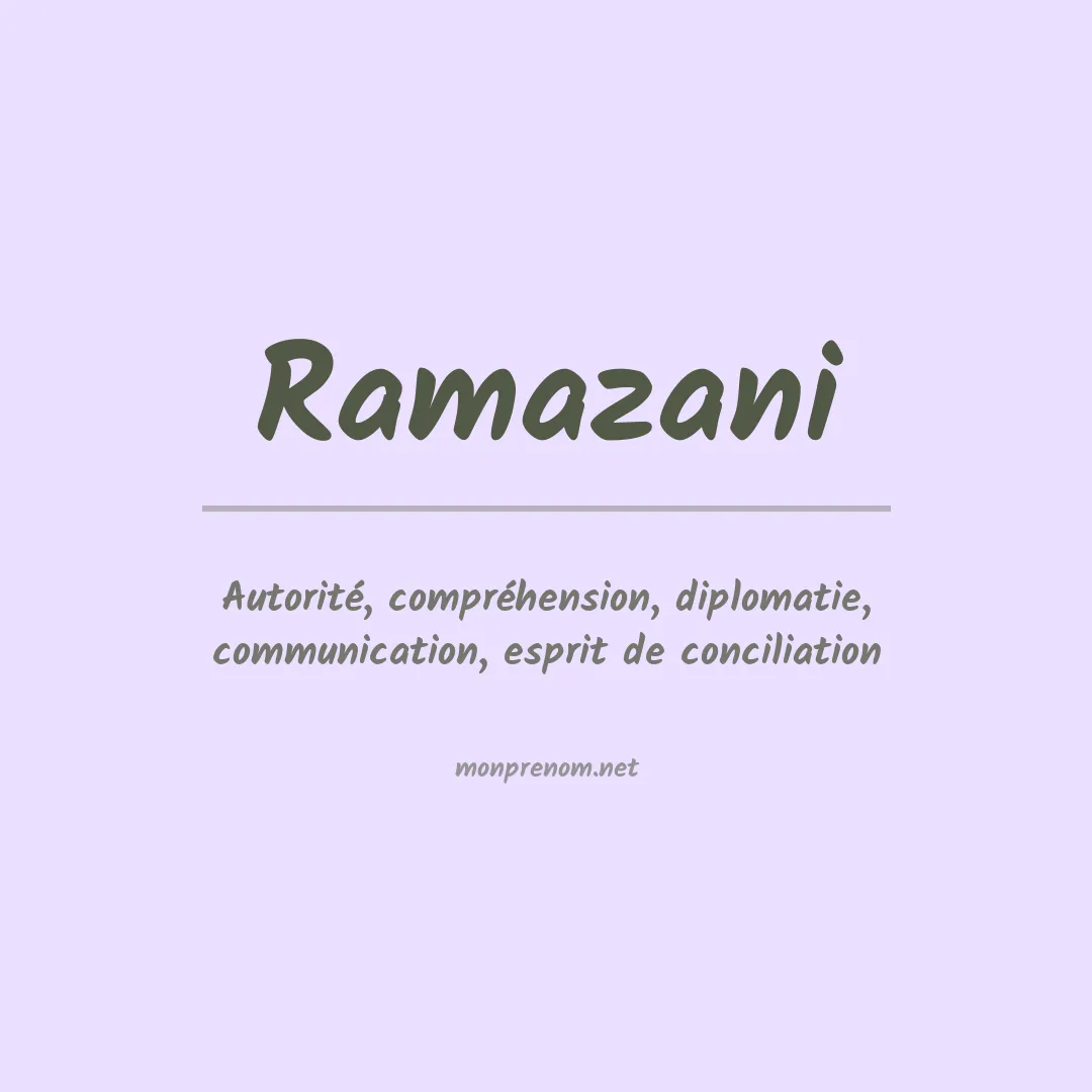 Signification du Prénom Ramazani