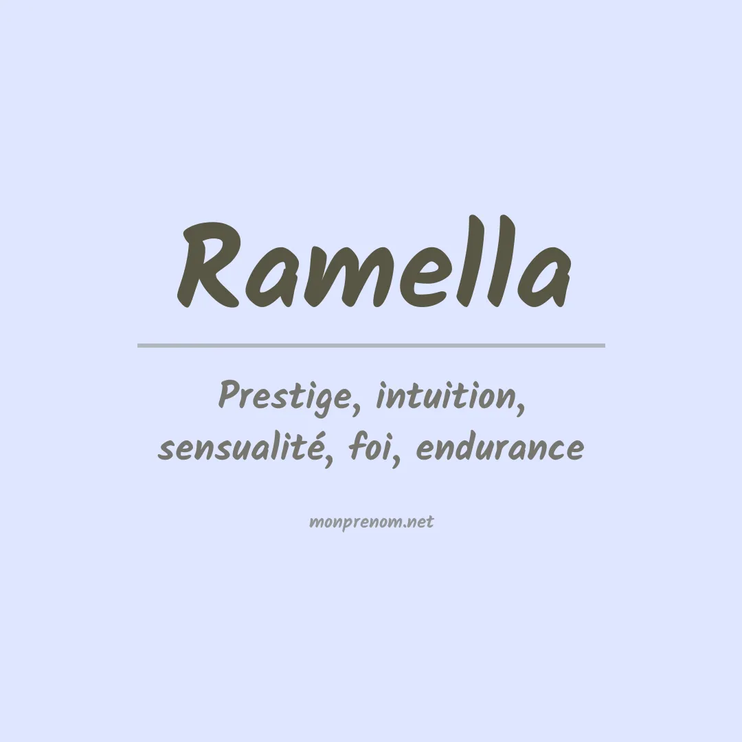 Signification du Prénom Ramella
