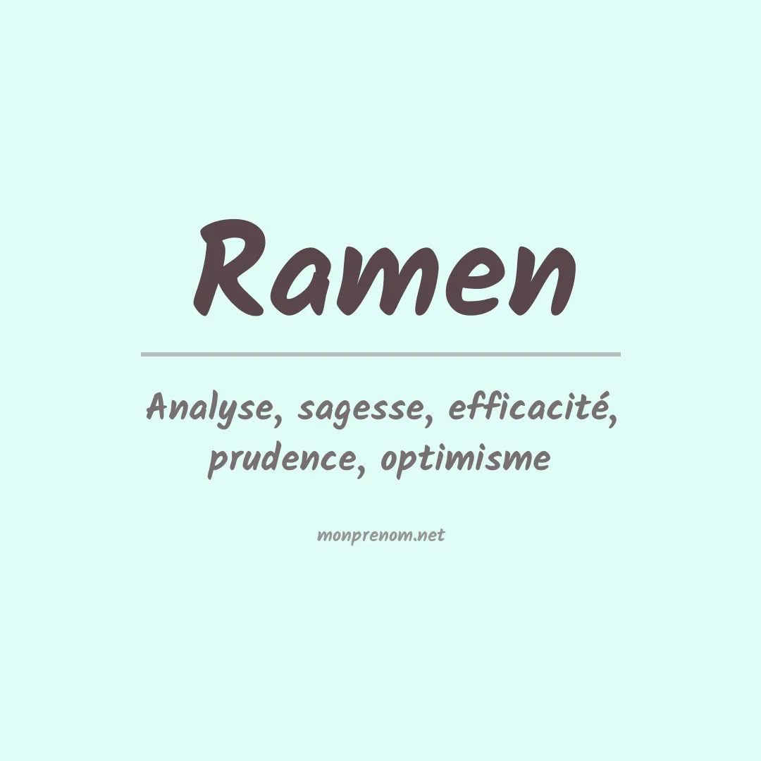 Signification du Prénom Ramen Signification du Prénom Ramen