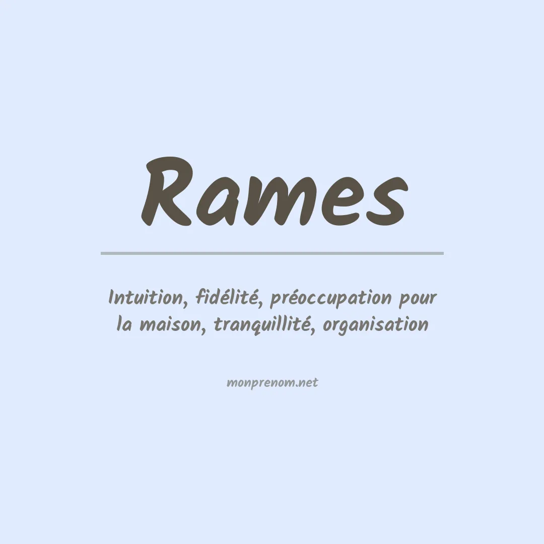 Signification du Prénom Rames