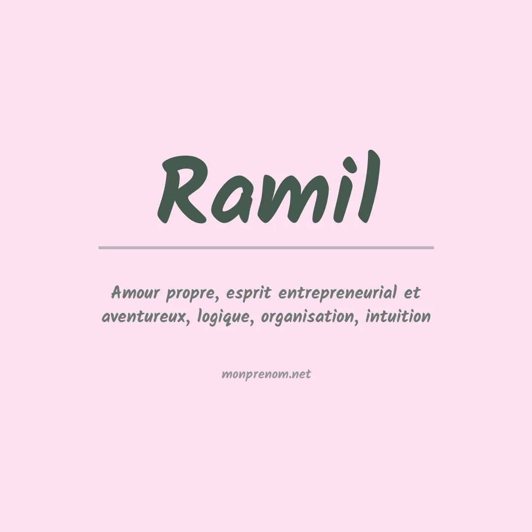 Signification du Prénom Ramil Signification du Prénom Ramil