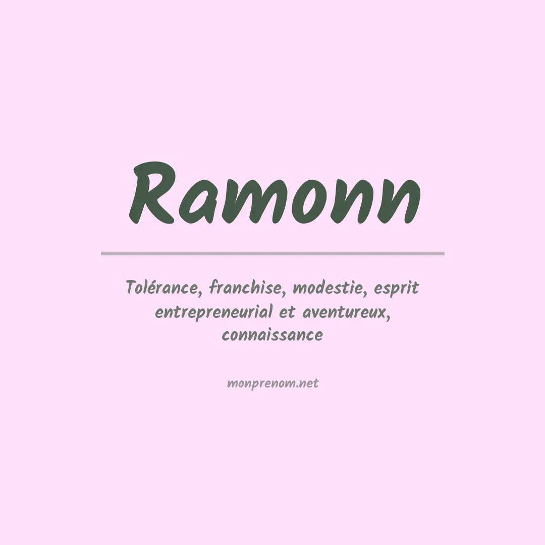 Signification du Prénom Ramonn