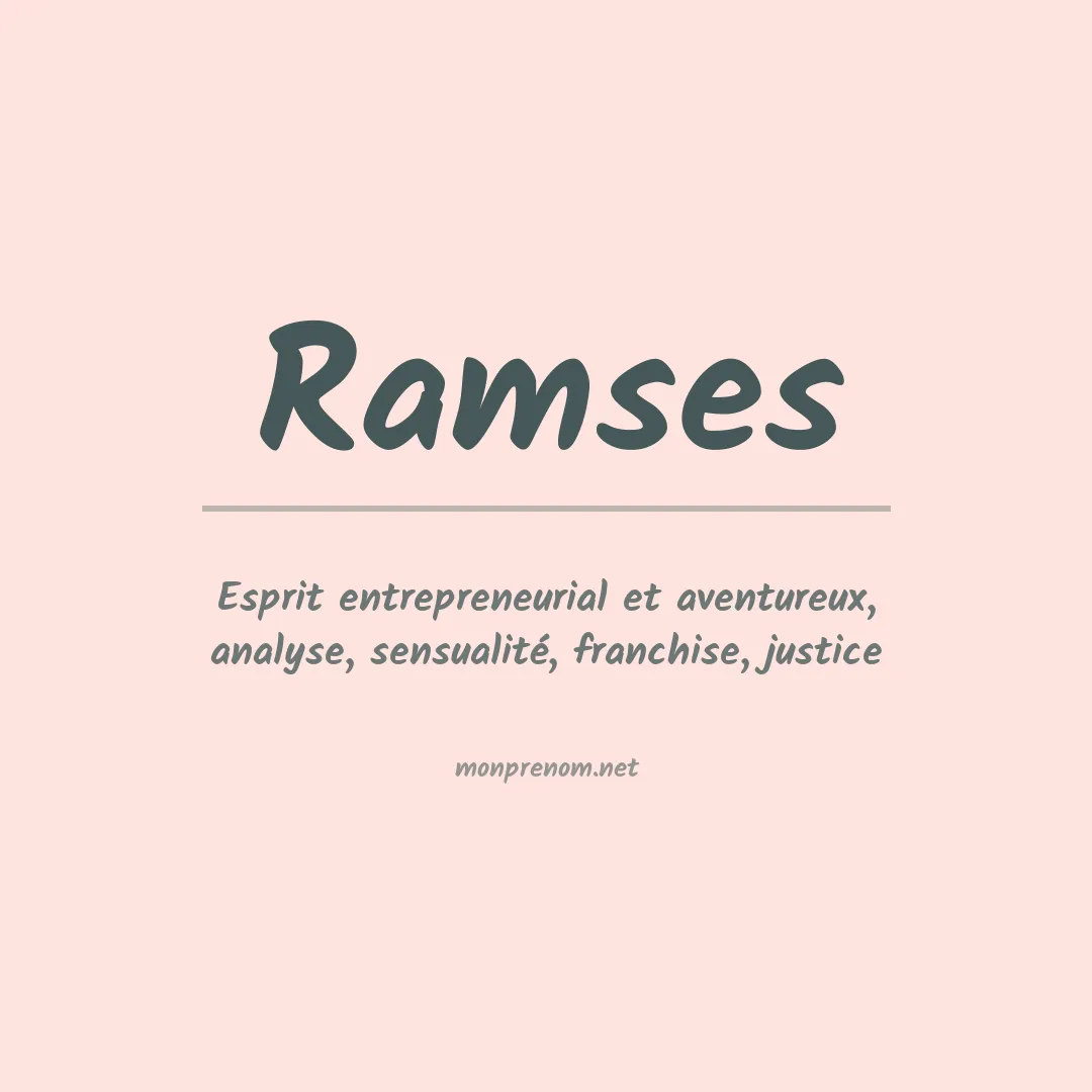 Signification du Prénom Ramses