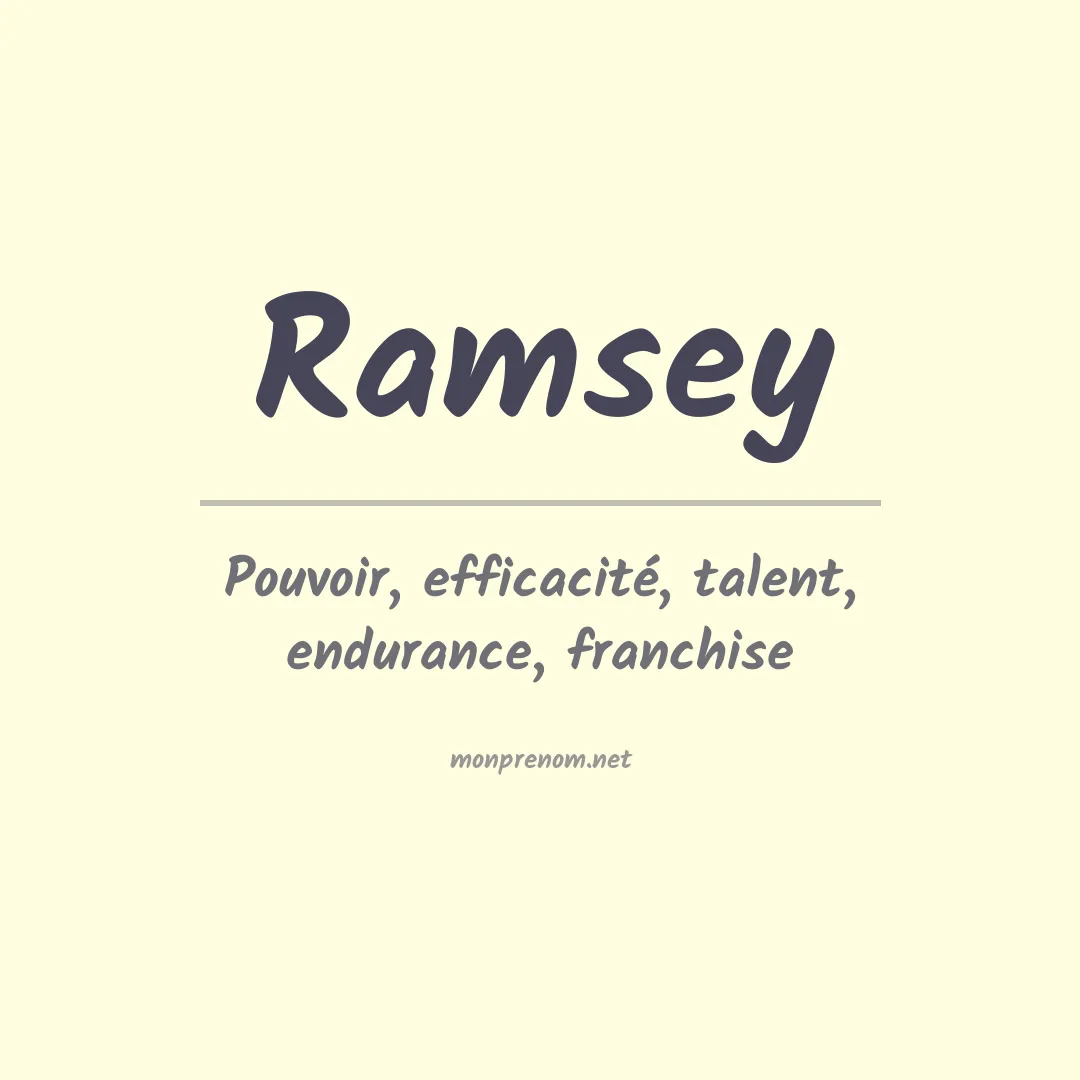 Signification du Prénom Ramsey