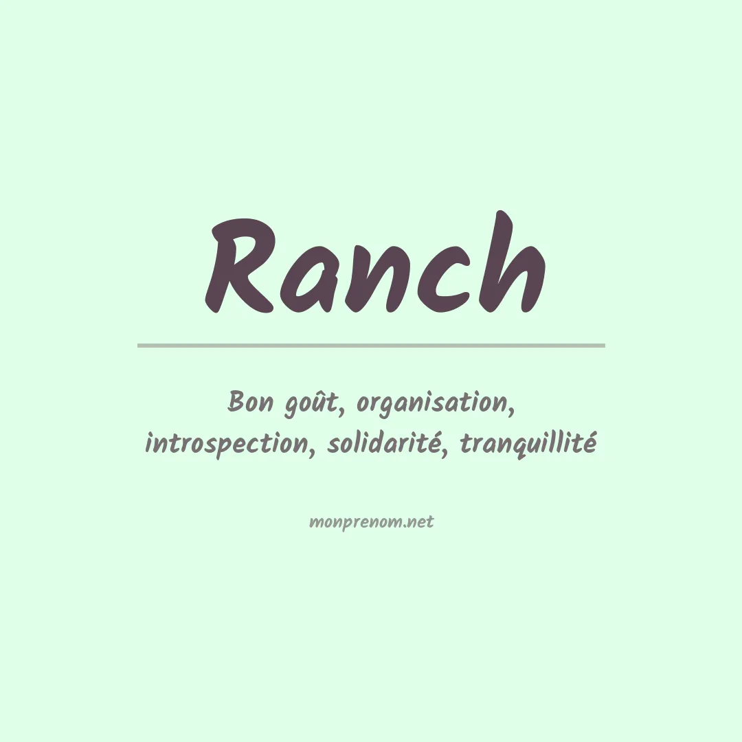 Signification du Prénom Ranch