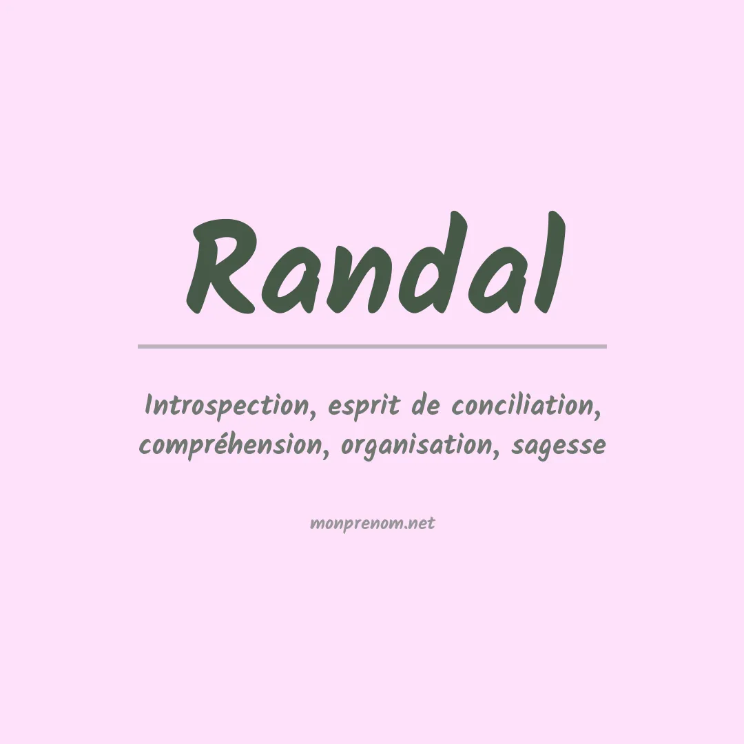 Signification du Prénom Randal Signification du Prénom Randal
