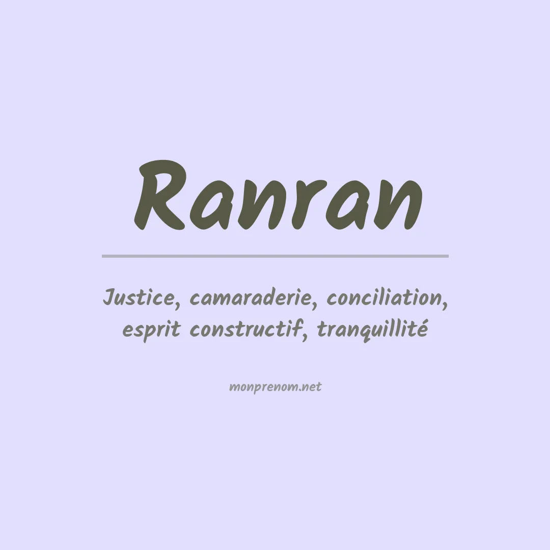 Signification du Prénom Ranran Signification du Prénom Ranran