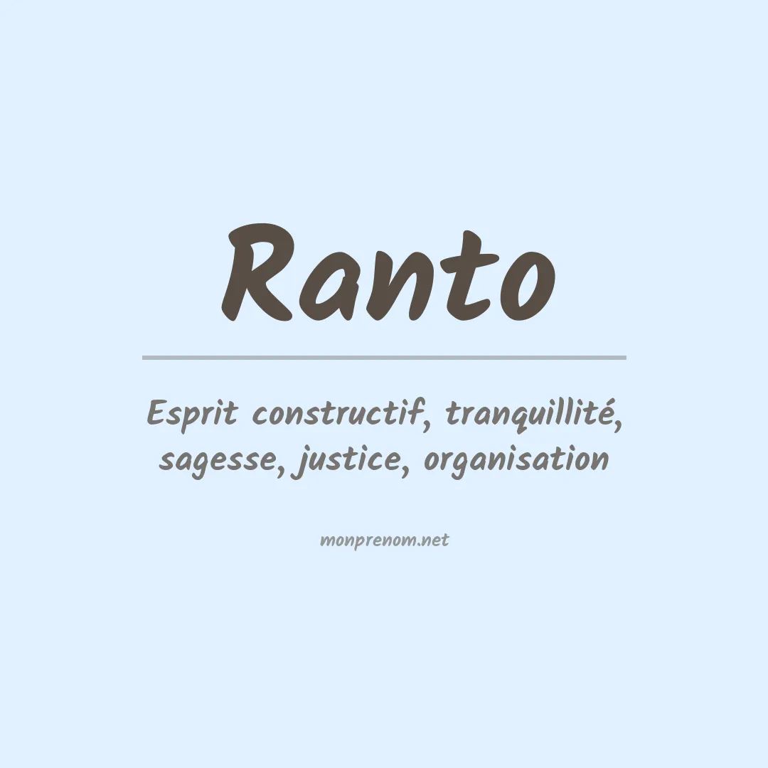 Signification du Prénom Ranto Signification du Prénom Ranto