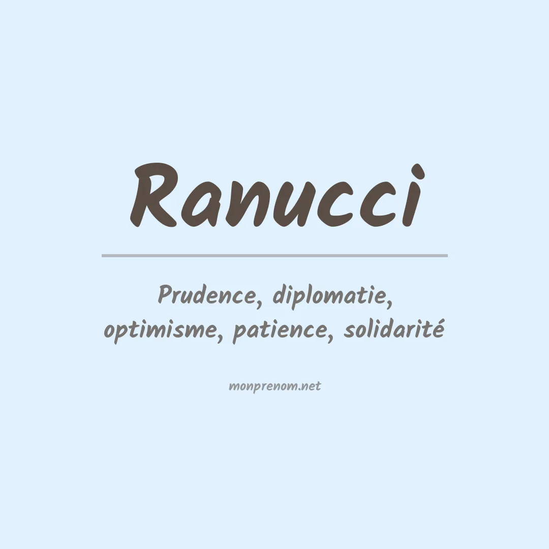 Signification du Prénom Ranucci