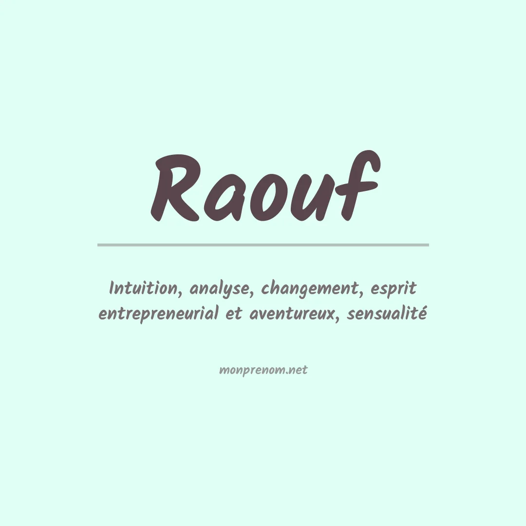 Signification du Prénom Raouf Signification du Prénom Raouf
