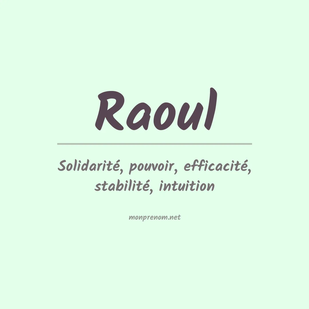 Signification du Prénom Raoul