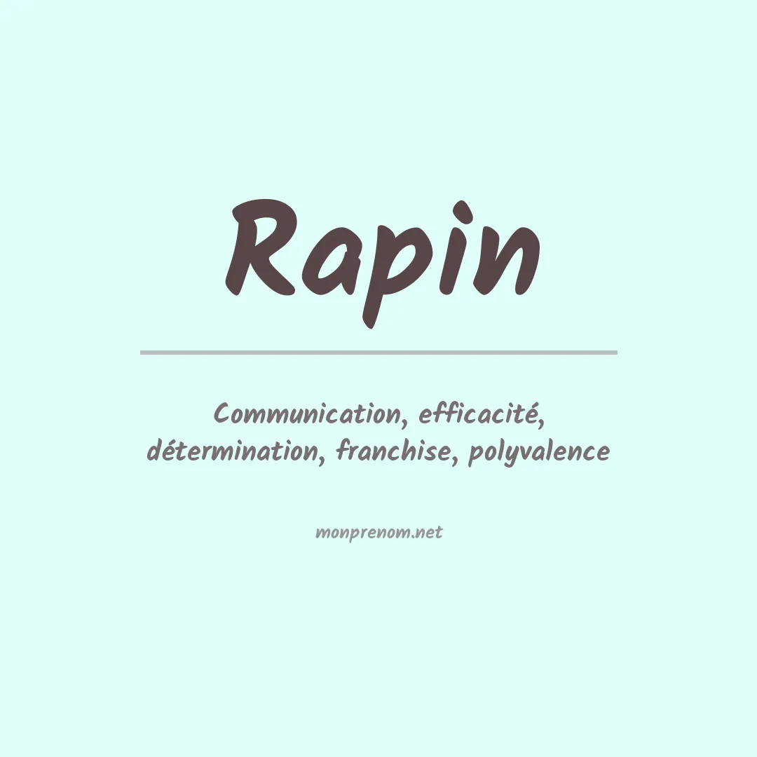 Signification du Prénom Rapin