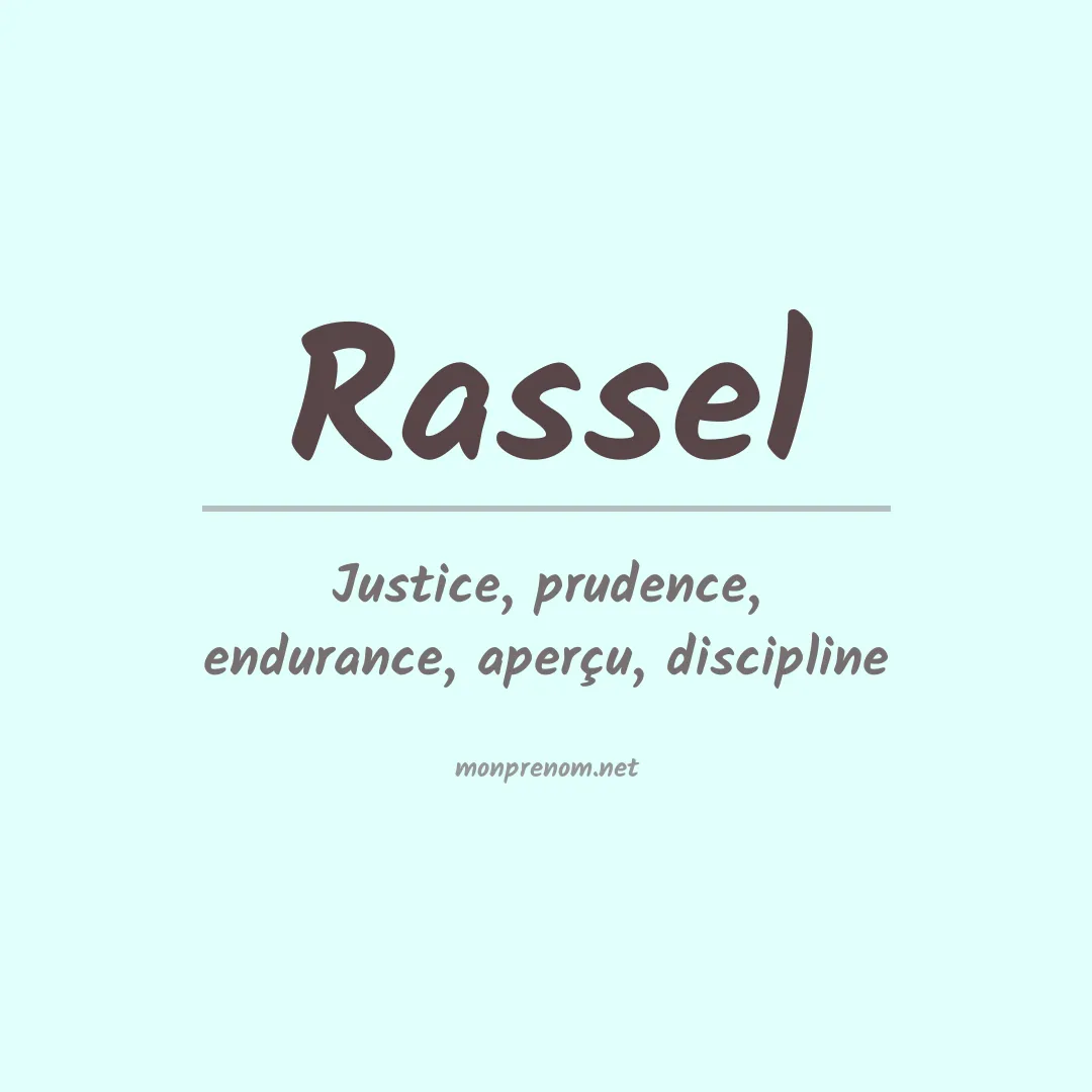 Signification du Prénom Rassel