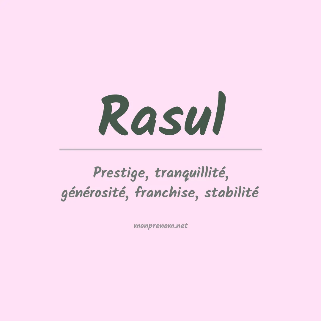 Signification du Prénom Rasul