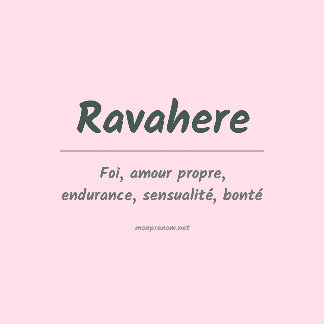 Signification du Prénom Ravahere Signification du Prénom Ravahere