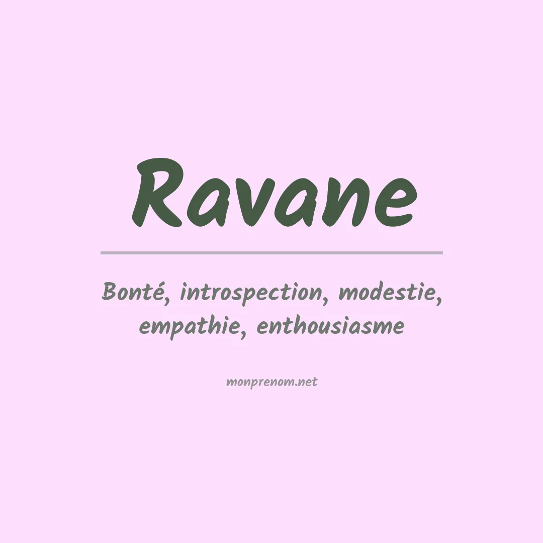 Signification du Prénom Ravane Signification du Prénom Ravane