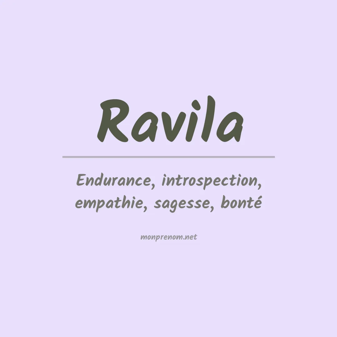 Signification du Prénom Ravila