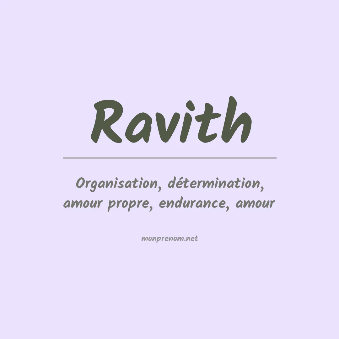 Signification du Prénom Ravith Signification du Prénom Ravith