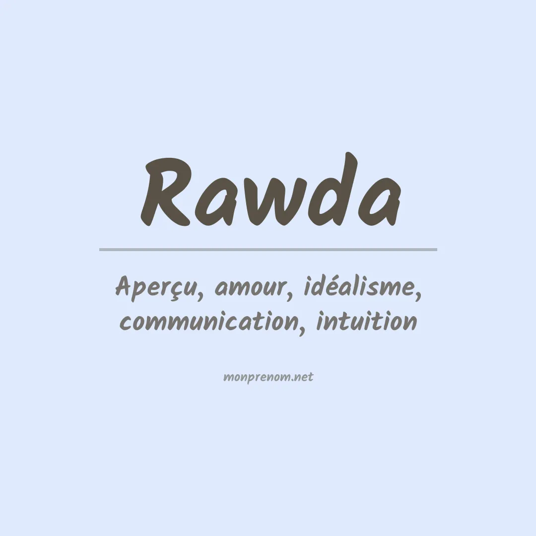 Signification du Prénom Rawda