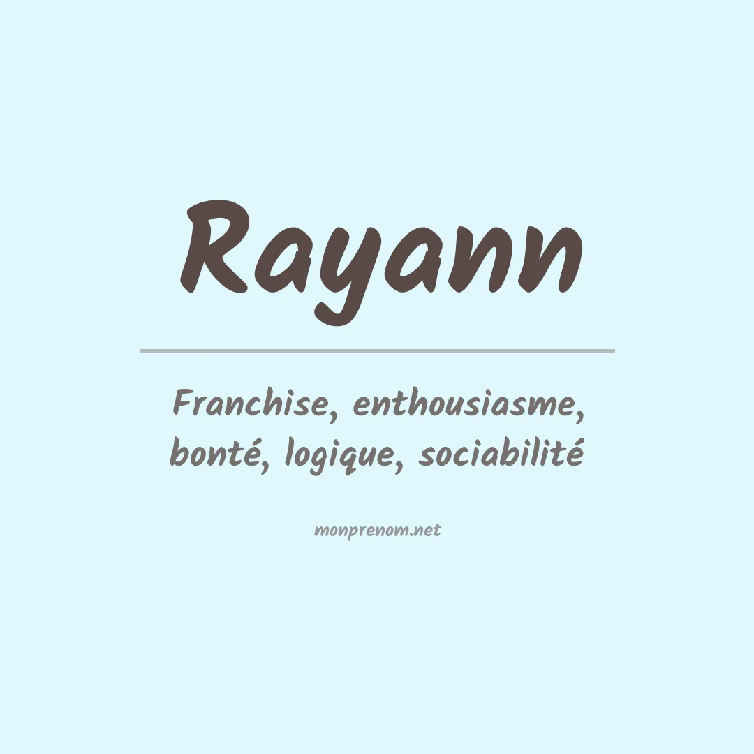 Signification du Prénom Rayann