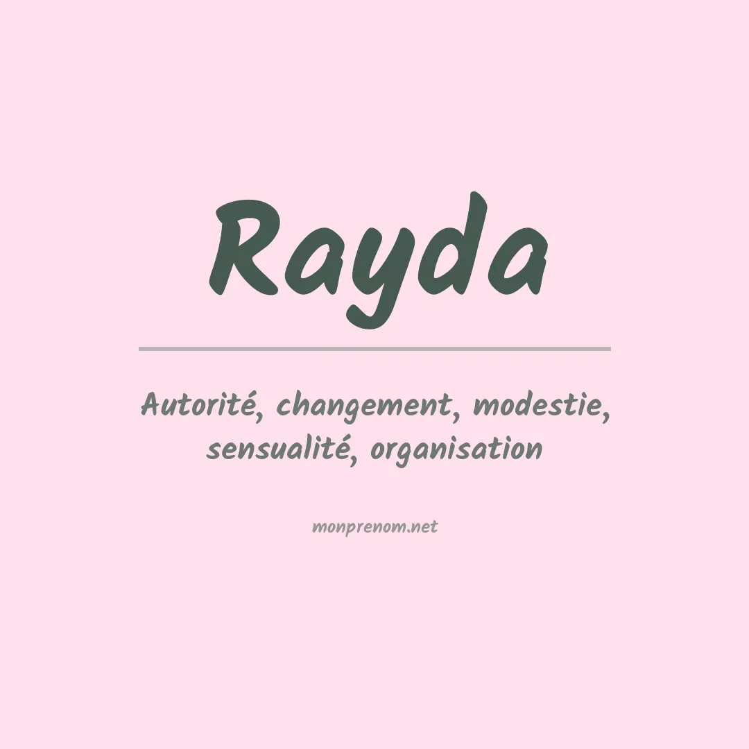 Signification du Prénom Rayda