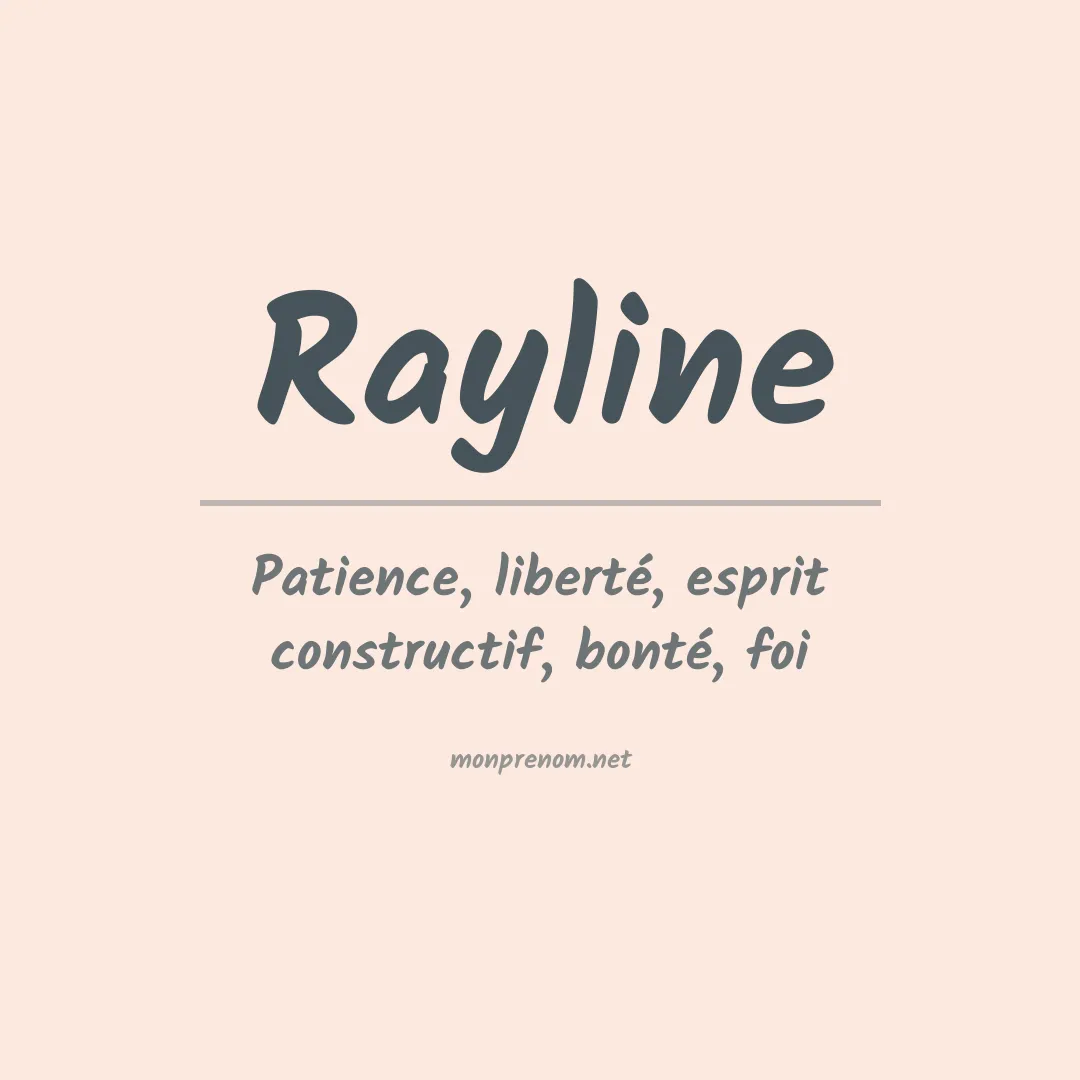 Signification du Prénom Rayline Signification du Prénom Rayline