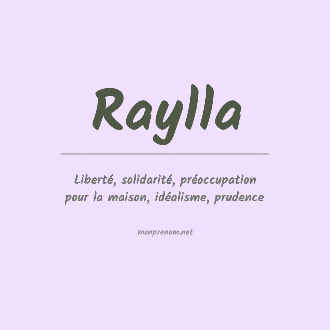 Signification du Prénom Raylla Signification du Prénom Raylla