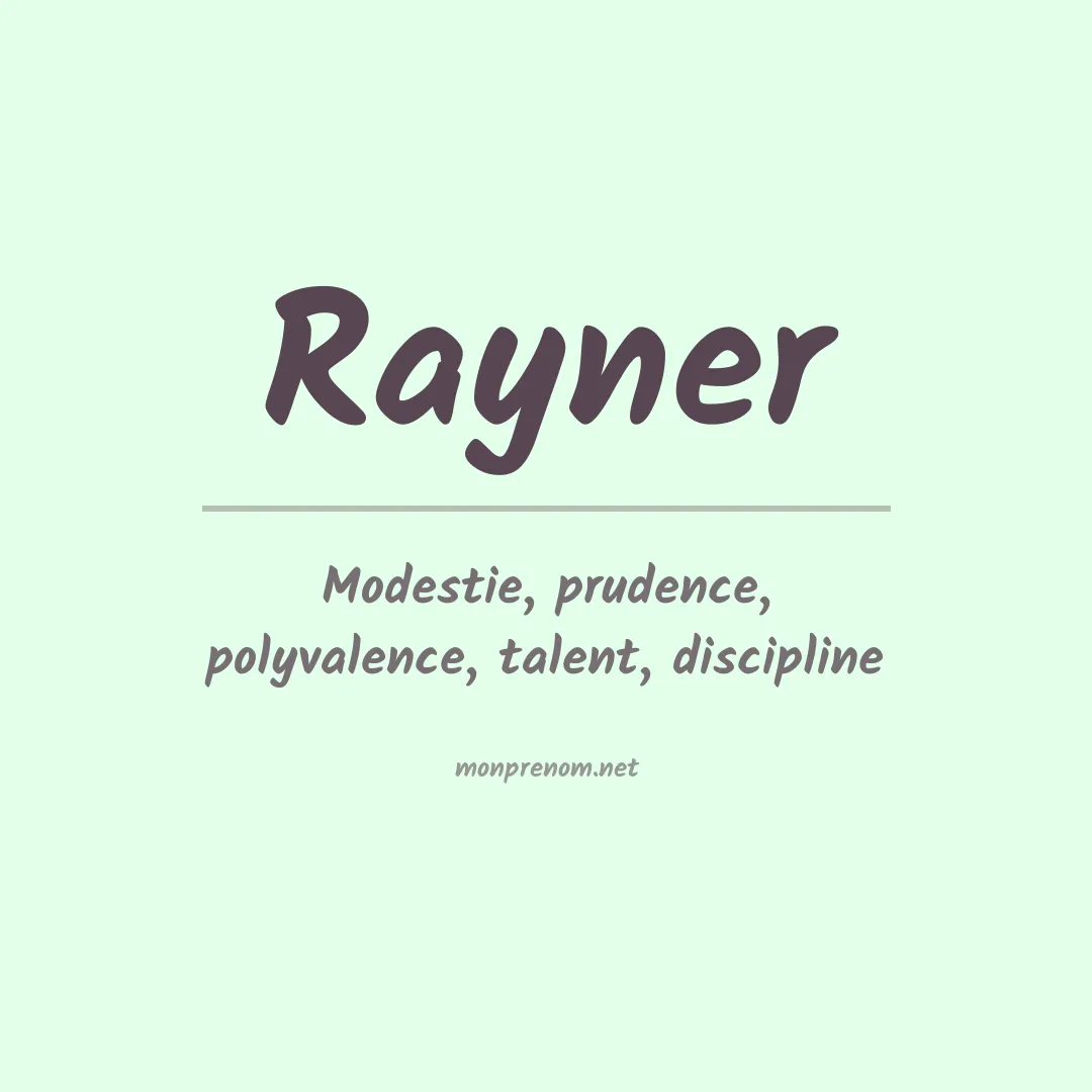 Signification du Prénom Rayner