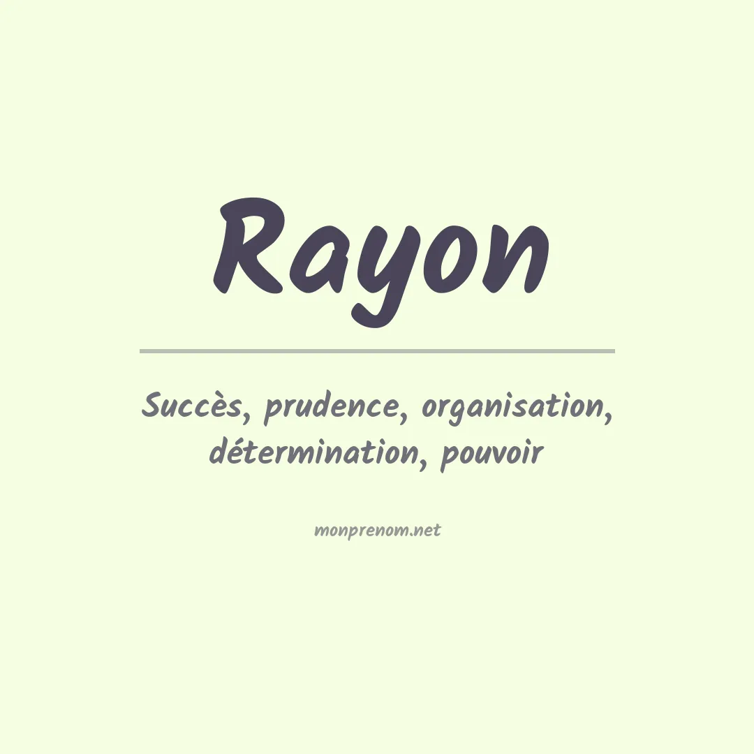 Signification du Prénom Rayon