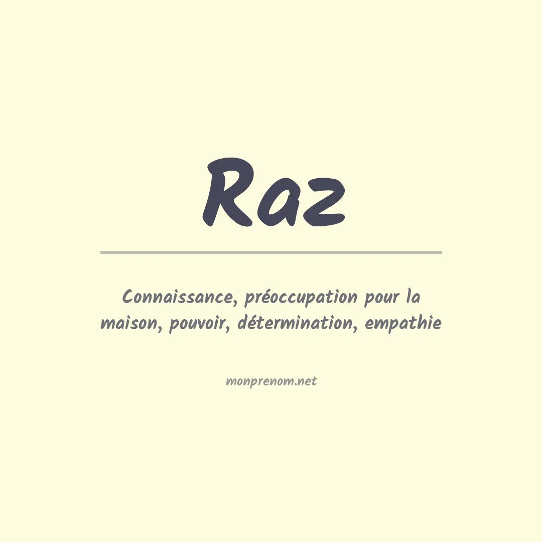 Signification du Prénom Raz