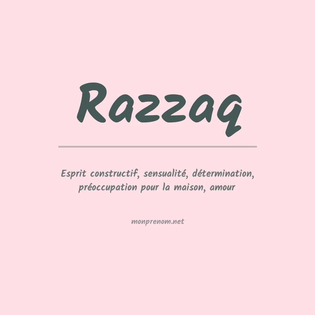 Signification du Prénom Razzaq