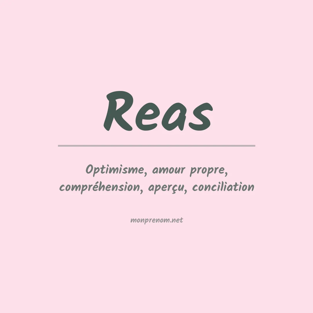 Signification du Prénom Reas Signification du Prénom Reas