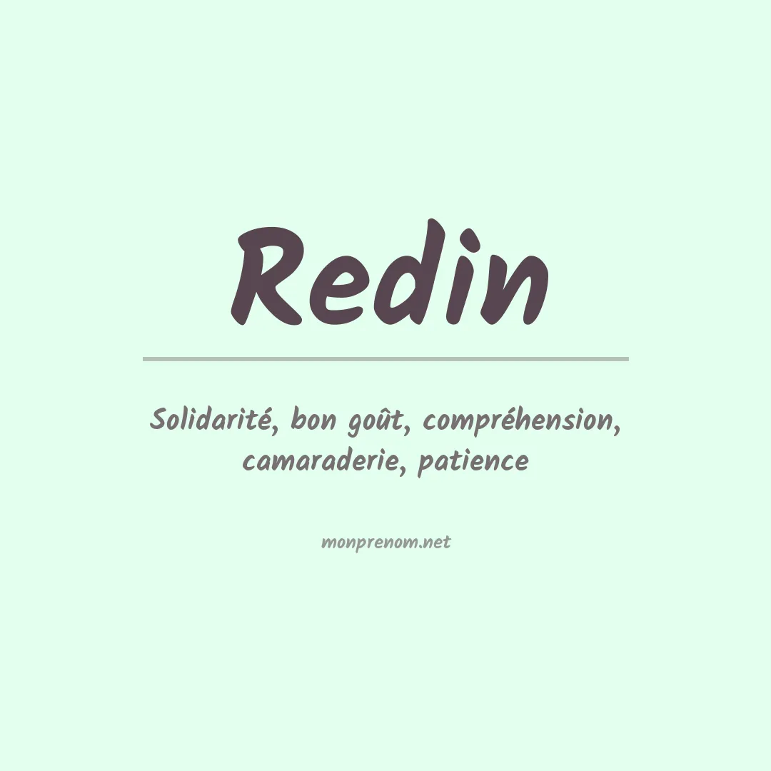 Signification du Prénom Redin