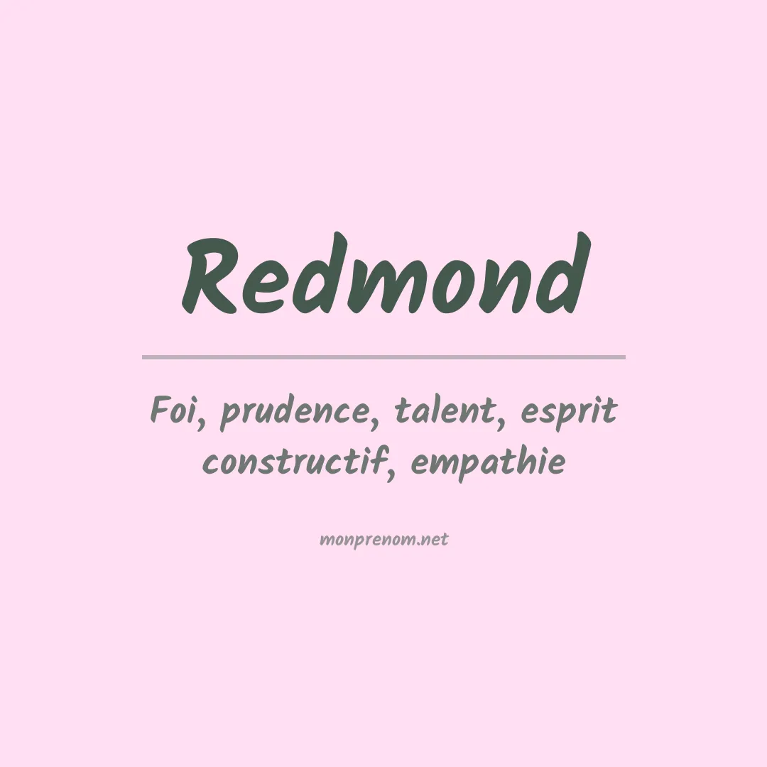 Signification du Prénom Redmond
